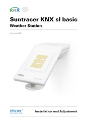 elsner elektronik Suntracer KNX sl basic Installation And Adjustment