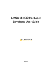 Lattice Semiconductor LatticeMico32 Hardware Developer User Manual