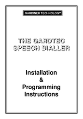 GARDINER TECHNOLOGY GARDTEC SPEECH DIALLER Installation & Programming Instructions