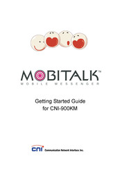 CNI MOBITALK CNI-900KM Getting Started Manual