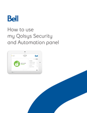 Bell Qolsys IQ Panel How To Use Manual