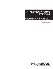 WHISPER KOOL Quantum SS12000 Technician Manual