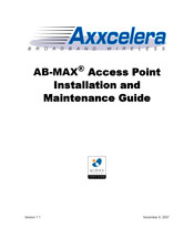 Axxcelera Broadband Wireless AB-MAX Installation And Maintenance Manual