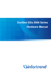 Infortrend EonStor GSa 5100 Hardware Manual