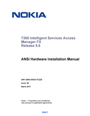 Nokia 7360 Intelligent Services Access Manager FX Series Hardware Installation Manual