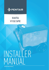 Pentair Siata V132 SFE Installer Manual