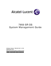 Alcatel-Lucent 7950 SR System Management Manual