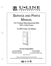 U-Line CLR6O Service And Parts Manual