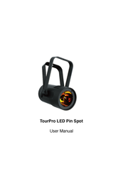 TourPro Lighting LED Pin Spot User Manual