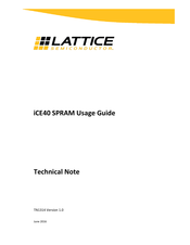 Lattice Semiconductor iCE40 SPRAM Series Technical Note