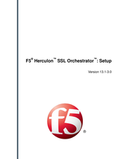 F5 Herculon SSL Orchestrator Setup