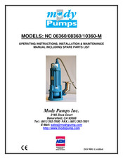 Mody Pumps NC 06360-M Operating Instructions, Installation & Maintenance Manual Including Spare Parts List