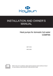Kaysun COMPAK KHP 23 300 Installation And Owner's Manual