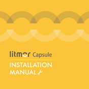 Litmor Capsule Installation Manual