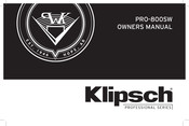 Klipsch PRO-800SW Owner's Manual