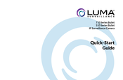 Luma Surveillance 710 Bullet Series Quick Start Manual