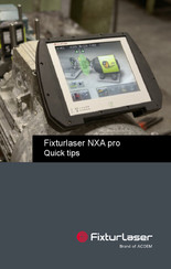 Fixturlaser NXA Pro Quick Tips