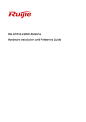 Ruijie Networks RG-ANTx3-2400D Hardware  Installation And Reference Manual