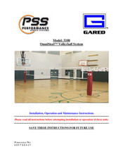 Gared Sports OmniSteel 5100 Installation, Operation And Maintenance Instructions