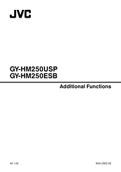 JVC GY-HM250ESB Additional Functions