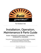Sole Gourmet SO301BQRRL Installation, Operation, Maintenance Manual