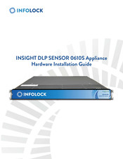 Infolock INSIGHT DLP SENSOR 0610S Hardware Installation Manual