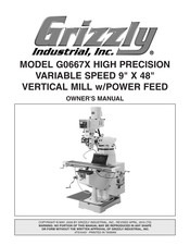 Grizzly Vertical Mill G0667X Owner's Manual