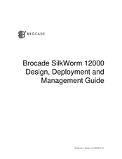 Brocade Communications Systems SilkWorm 12000 Design, Deployment And Management Manual