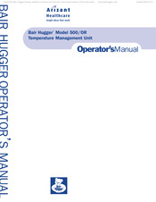 Arizant Healthcare Bair Hugger 500/OR Operator's Manual