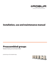 Robur GAHP A indoor Installation, Use And Maintenance Manual
