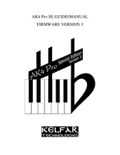 Kelfar Technologies AK4 Pro SE Manual Manual
