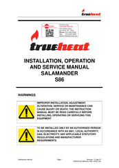 Trueheat Salamander S86 Installation, Operation And Service Manual