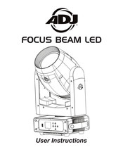 ADJ FOCUS BEAM LED User Instructions