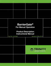 Trinity BarrierGate Series Product Description Instructional Manual