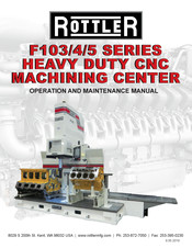 Rottler F105A Installation Manual, Operation And Maintenance Manual