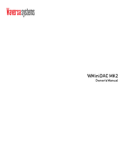 Waversasystems WMiniDAC MK2 Owner's Manual