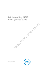 Dell Networking C9010 Getting Started Manual