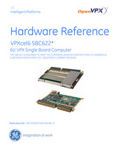 GE OpenVPX VPXcel6 SBC622 Hardware Reference Manual