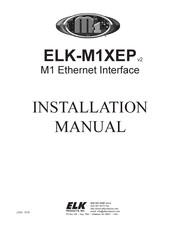 Elk Products ELK-M1XEP Installation Manual