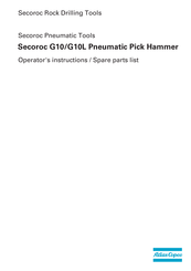 Atlas Copco Secoroc G10 Operator Instructions And Spare Parts List