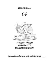 Mac Slicers LEADER 370G/LI Instructions For Use And Maintenance Manual