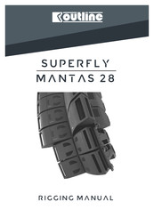 Outline Superfly Rigging Manual