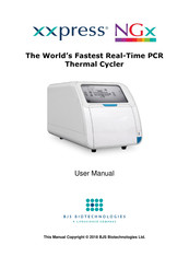 BJS Biotechnologies XXPRESS NGx User Manual