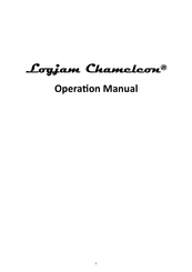 Logjam Chameleon Operation Manual
