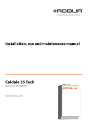 Robur Caldaia 35 Tech Instructions For Installation, Use And Maintenance Manual