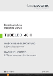 LED2WORK TUBELED_40 II Operating Manual
