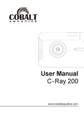 Cobalt Aquatics C-Ray 200 User Manual