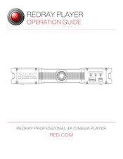 Red Digital Cinema REDRAY Operation Manual