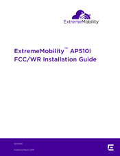 EXTREMEMOBILITY AP510i Installation Manual