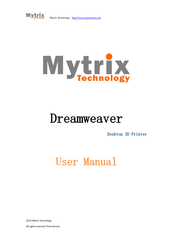 MYTRIX Dreamweaver User Manual